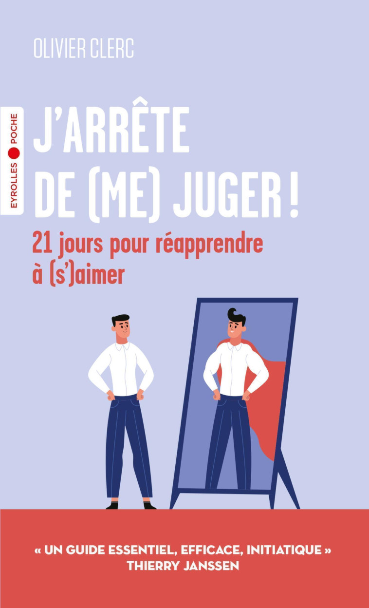 J-ARRETE DE (ME) JUGER ! - 21 - CLERC OLIVIER - EYROLLES