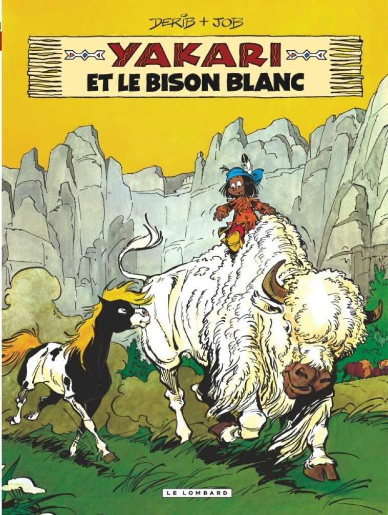 Yakari - Tome 2 - Yakari et le bison blanc (version 2012) - DERIB DERIB, JOB JOB,  DERIB,  JOB - LOMBARD