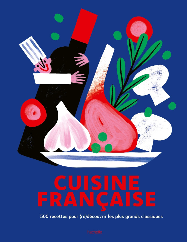 Cuisine française -   - HACHETTE PRAT