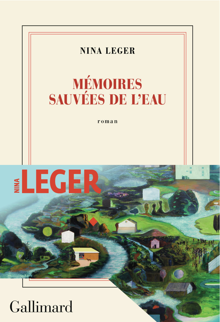 Mémoires sauvées de l'eau - Nina Leger - GALLIMARD