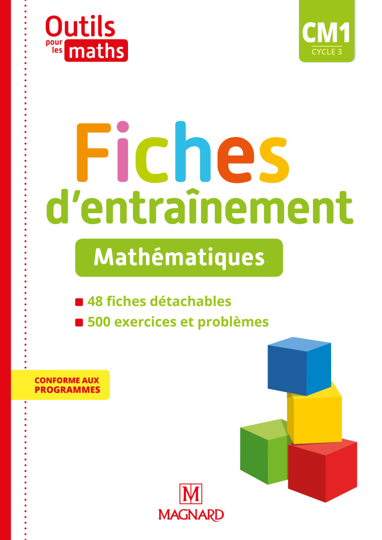 Outils pour les Maths CM1 (2020) - Fiches d'entraînement - Patrice Gros, Sylvie Carle, Sylvie Ginet, Isabelle Petit-Jean - MAGNARD