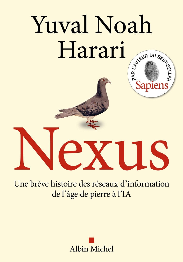 Nexus (version française) - Yuval Noah Harari, David Fauquemberg - ALBIN MICHEL