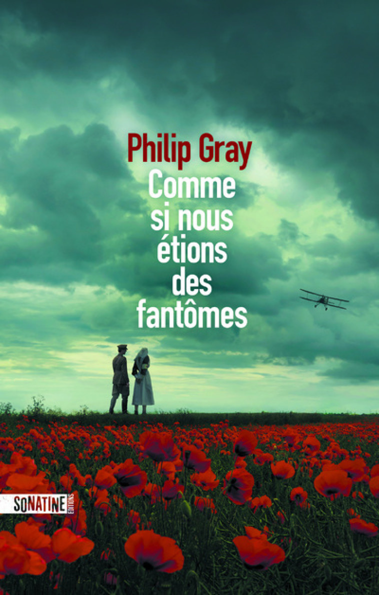 Comme si nous étions des fantômes - Philip Gray, Élodie Leplat - SONATINE