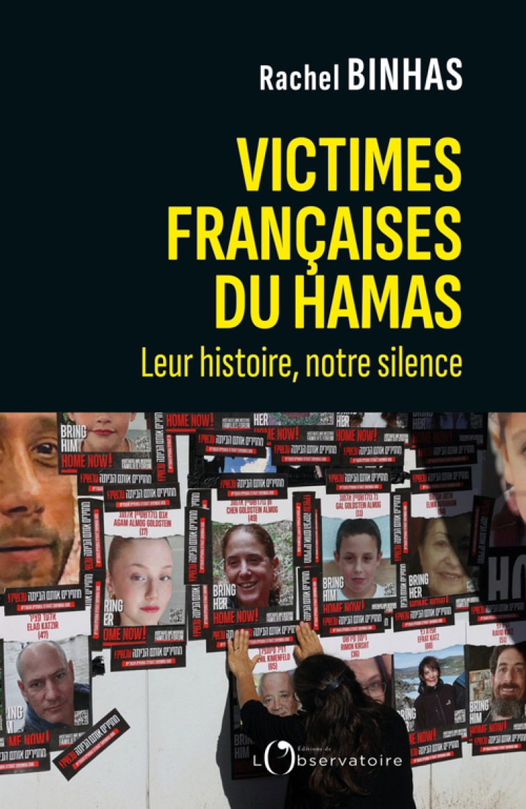 Victimes françaises du Hamas. Leur histoire, notre silence -  Binhas rachel, Rachel Binhas - L'OBSERVATOIRE