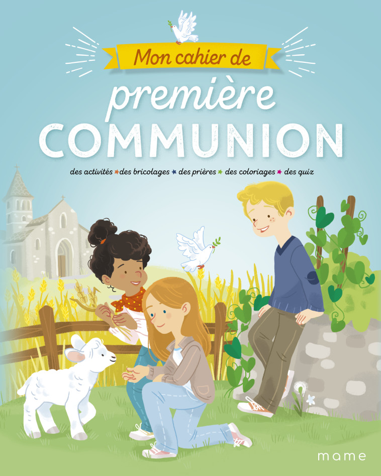 Mon cahier de première communion - Camille Pierre, Madeleine Brunelet, Eléonore Della-Malva - MAME