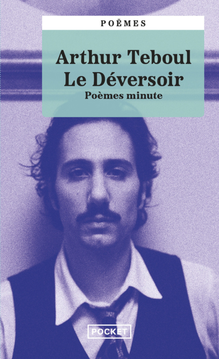 Le Déversoir - Arthur Teboul - POCKET