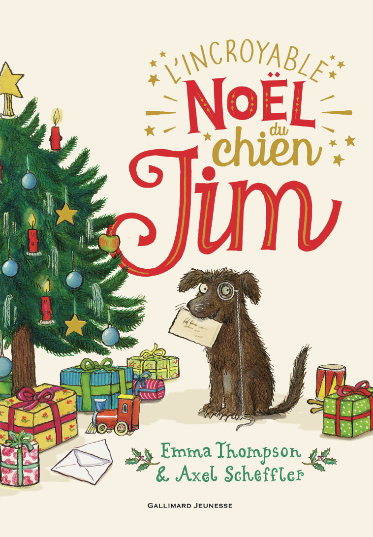 L'incroyable Noël du chien Jim -  EMMA THOMPSON, Emma Thompson, Axel Scheffler, Noyer Camille - GALLIMARD JEUNE