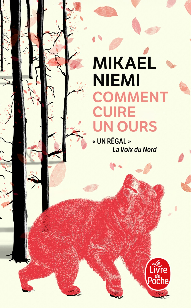 Comment cuire un ours - Mikael Niemi - LGF