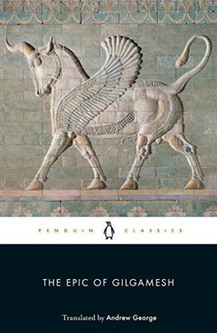 The Epic of Gilgamesh -  George, Andrew - PENGUIN UK