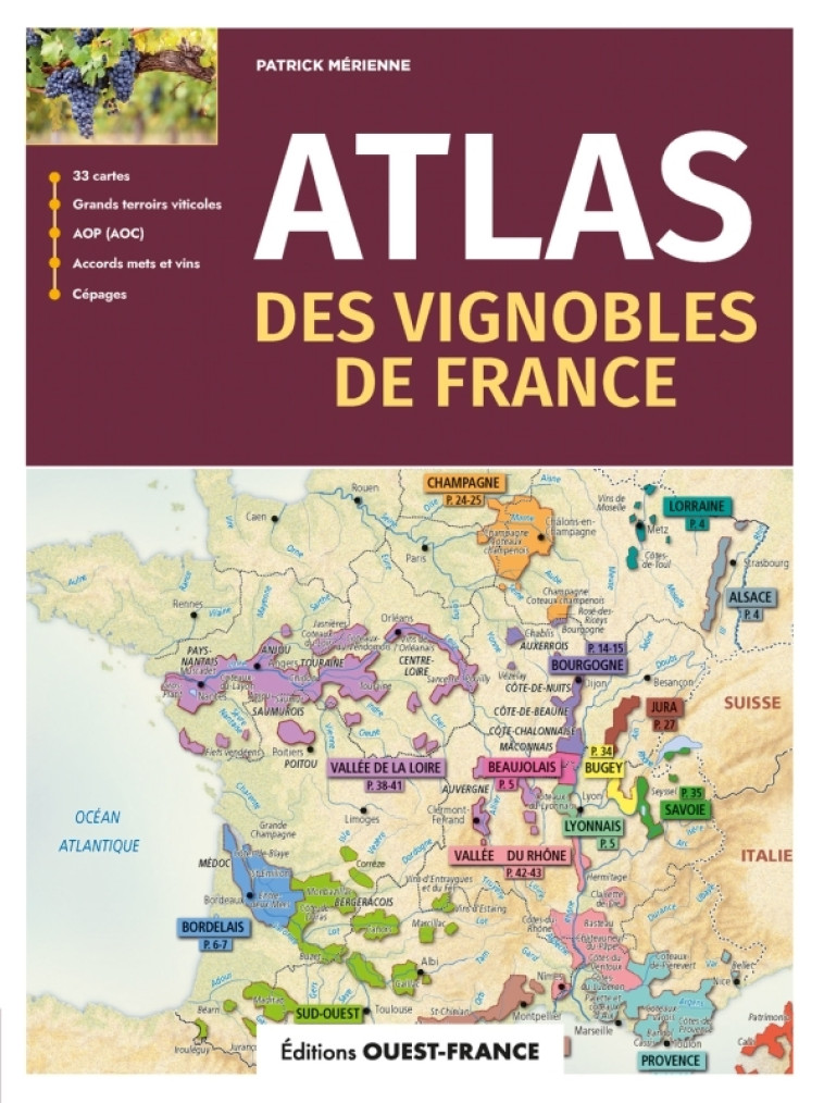 Atlas des vignobles de France - Patrick Mérienne - OUEST FRANCE