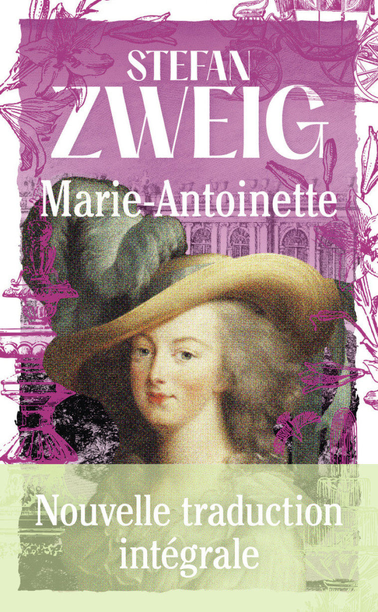 Marie-Antoinette - Stefan Zweig, Françoise Wuilmart - J'AI LU