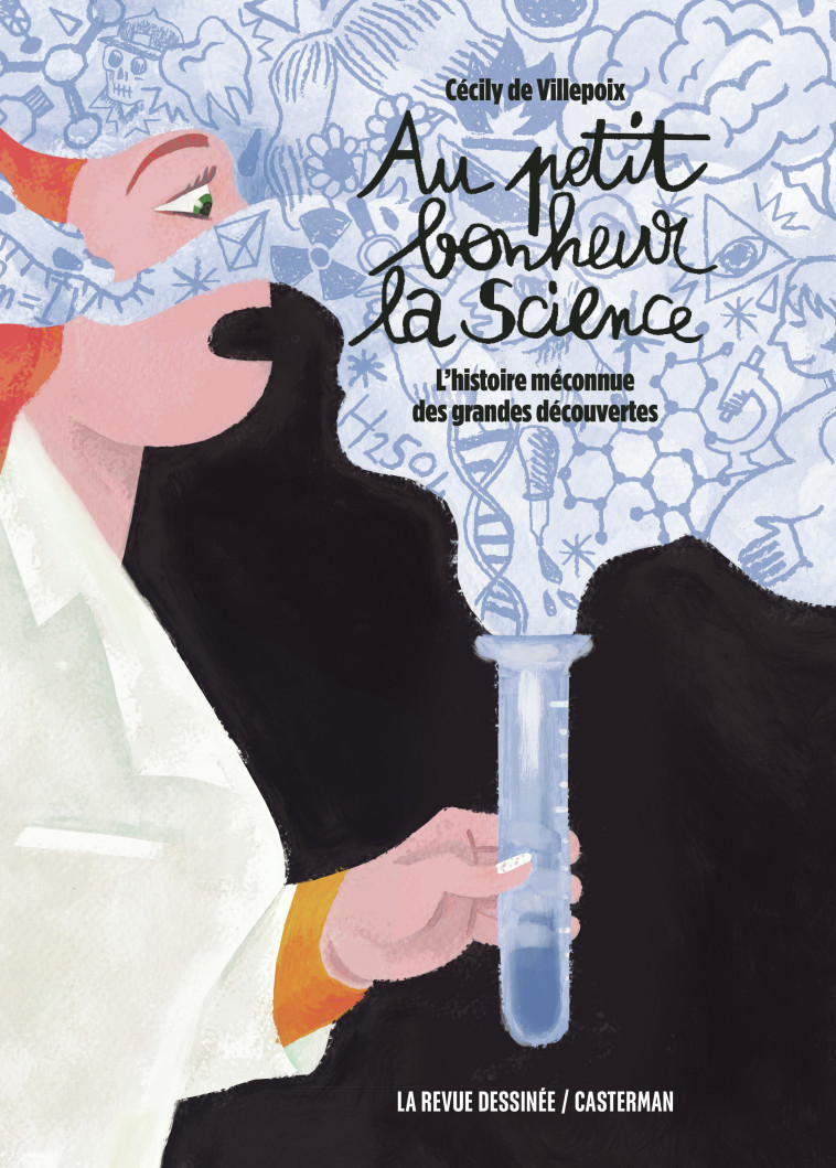 Au petit bonheur la Science - Cécily de Villepoix,  CECILY DE VILLEPOIX, Cécily de Villepoix - CASTERMAN