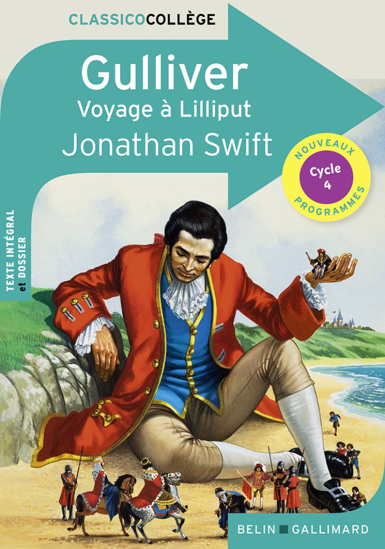 Gulliver voyage à Liliput - Jonathan Swift - BELIN EDUCATION