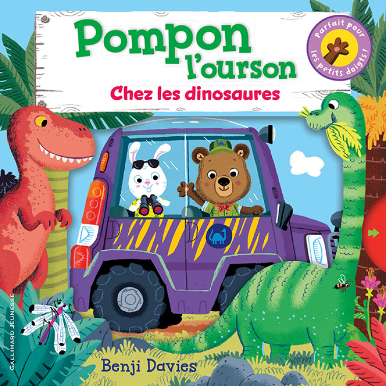 Pompon l'ourson chez les dinosaures - Benji Davies - GALLIMARD JEUNE