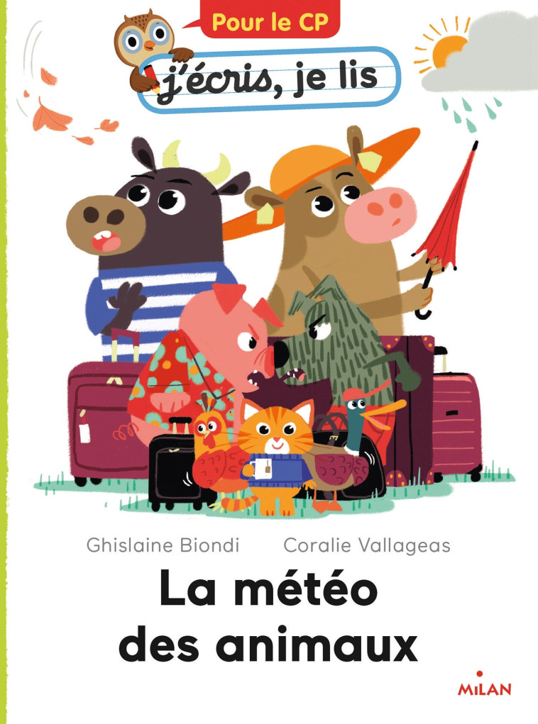 La météo des animaux - Ghislaine Biondi, Coralie Vallageas - MILAN