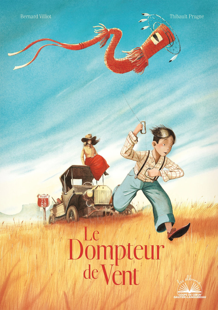 Le Dompteur de vent - Thibault Prugne, Bernard Villiot - GAUTIER LANGU.