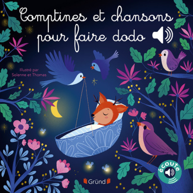 Comptines et chansons pour faire dodo - Solenne et Thomas Solenne et Thomas, Solène et Thomas Solène et Thomas,  Solène et Thomas - GRUND