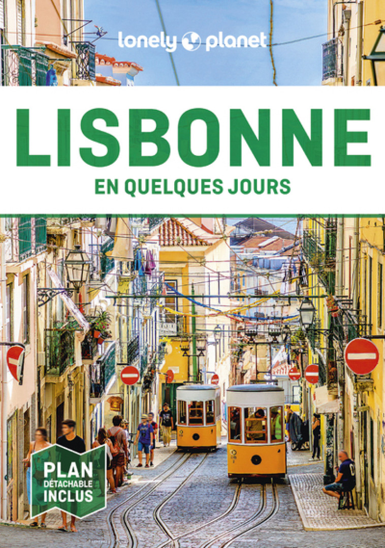 Lisbonne En quelques jours 6ed - Lonely Planet Lonely Planet,  Lonely Planet - LONELY PLANET