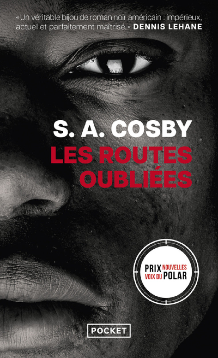 Les Routes oubliées - S. A. Cosby, Pierre Szczeciner - POCKET