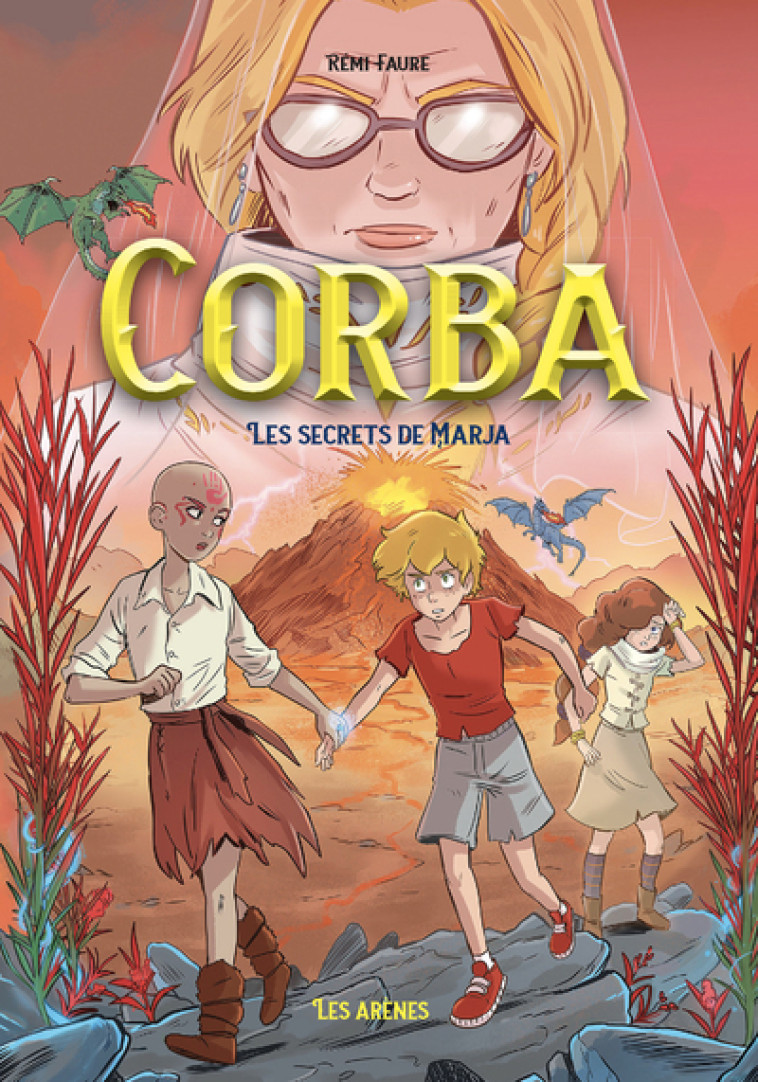 Corba - Tome 4 Les secrets de Marja - Rémi Faure - ARENES