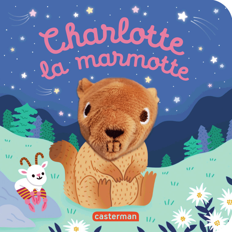 Charlotte la marmotte - Hélène Chetaud - CASTERMAN