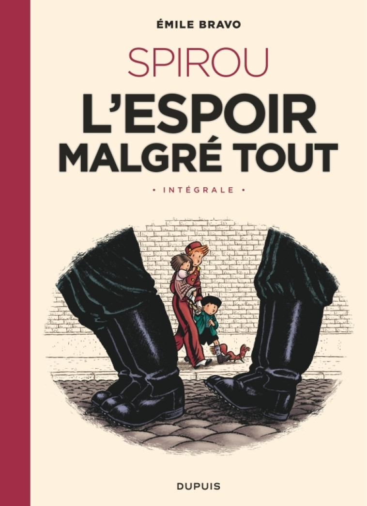 Spirou, l'espoir malgré tout  - Récit complet -  Bravo - DUPUIS