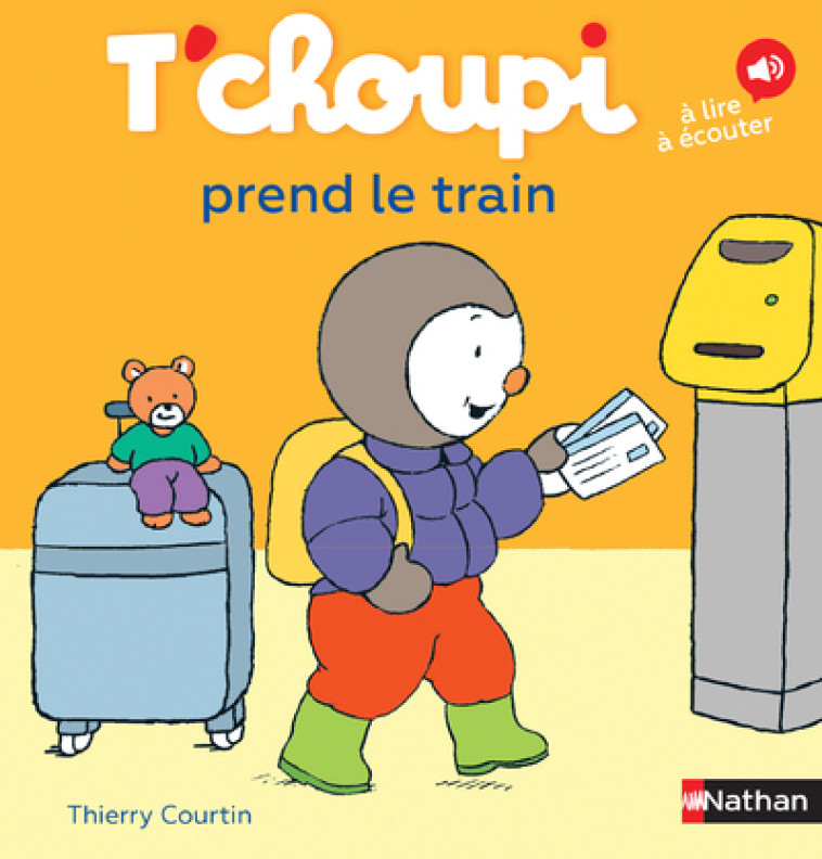 T'choupi prend le train - Thierry Courtin - NATHAN