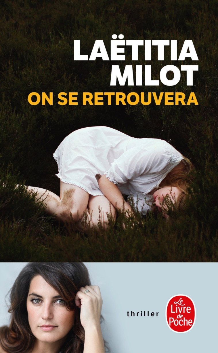 On se retrouvera - Laetitia Milot - LGF