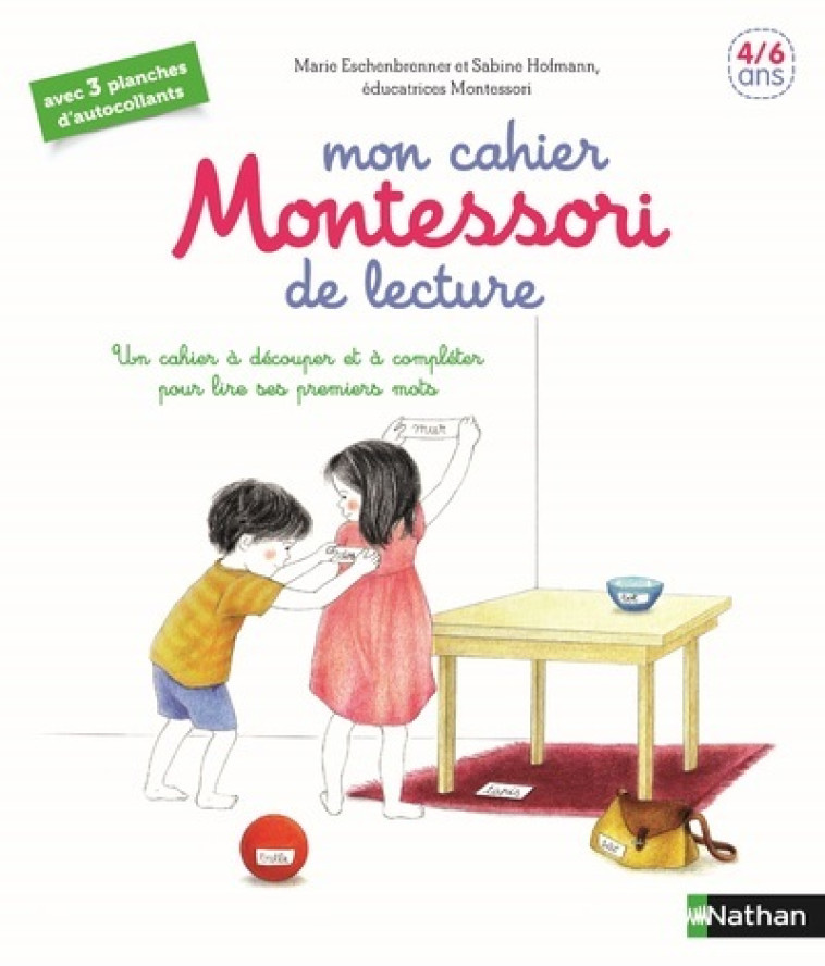 Mon cahier Montessori de lecture - Marie Eschenbrenner, Sabine Hofmann - NATHAN