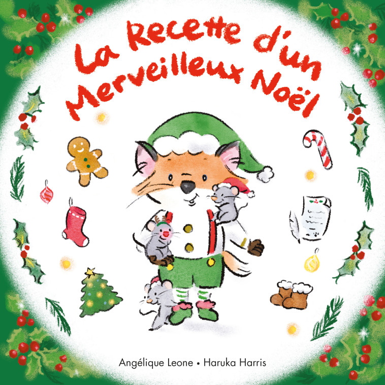 La Recette d'un Merveilleux Noël -  Harris Haruka, Angélique Leone, Haruka Harris - EDL