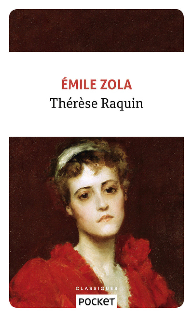 Thérèse Raquin - Émile Zola, MATTHIEU BAUMIER - POCKET