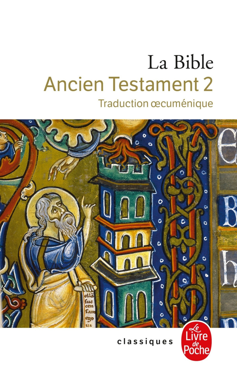 La Bible - Ancien Testament tome 2 -   - LGF