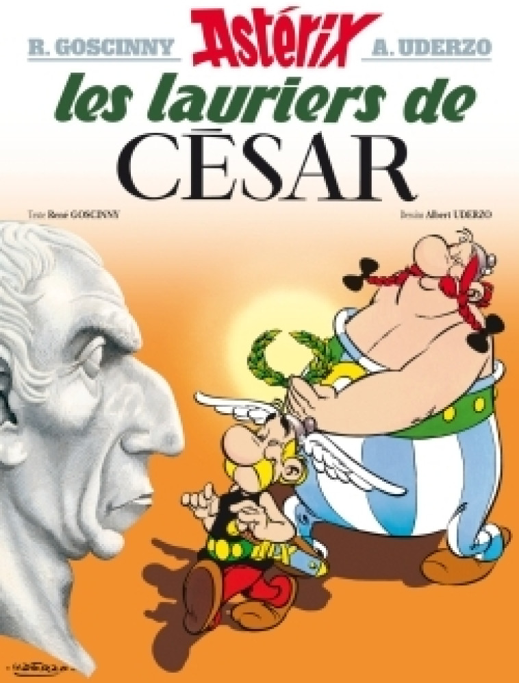 Astérix - Les Lauriers de César - n°18 - René Goscinny, Albert Uderzo - HACHETTE