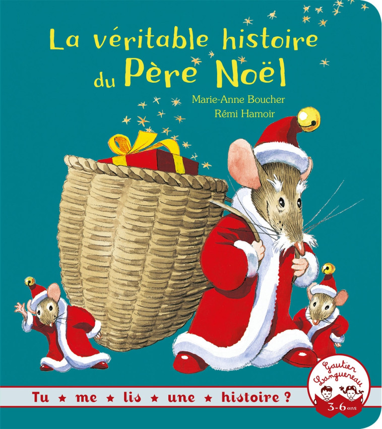 La véritable histoire du Père Noël NED - Rémi Hamoir, Marie-Anne Boucher - GAUTIER LANGU.