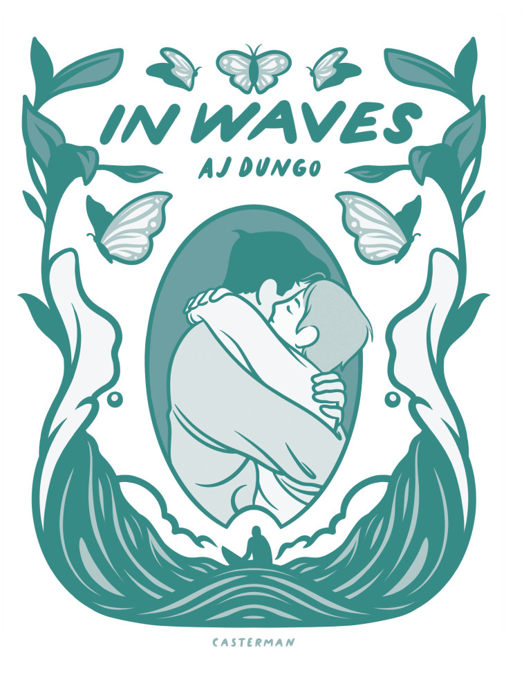 In waves - Aj Dungo, Basile Béguerie,  AJ DUNGO - CASTERMAN