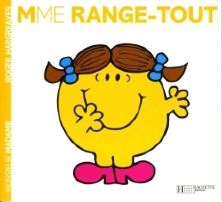 Madame Range-tout - Roger Hargreaves - HACHETTE JEUN.