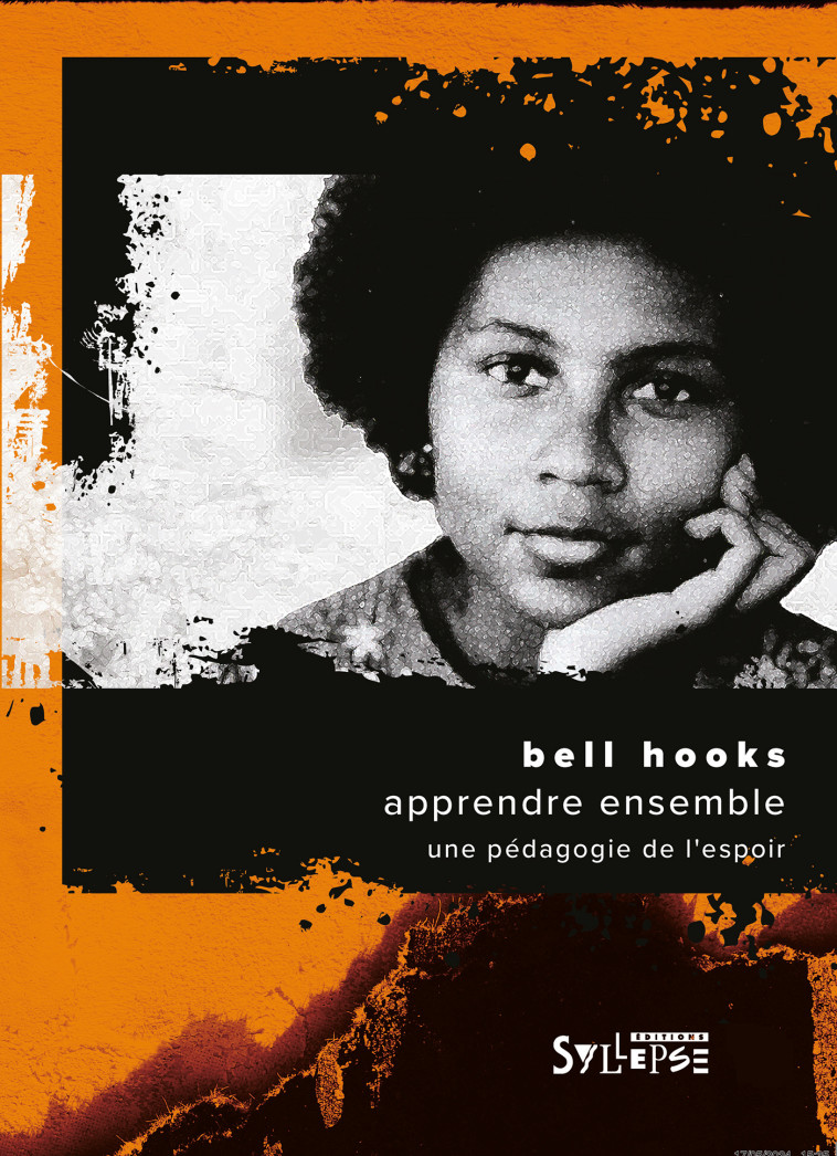 Apprendre ensemble - Bell Hooks, Margaux Portron - SYLLEPSE