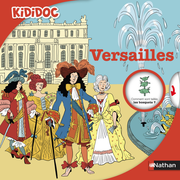 Kididoc: Versailles - Sylvie Baussier, Clotka Clotka, Sylvie Baussier,  Clotka - NATHAN