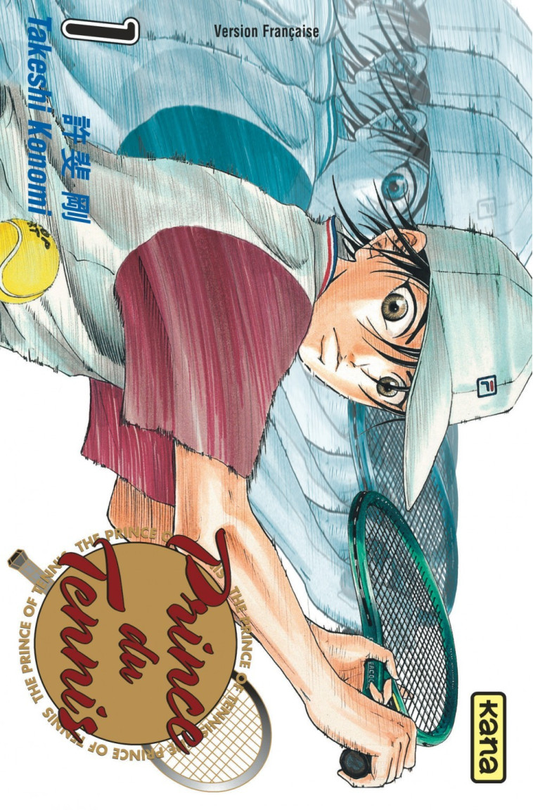 Prince du Tennis - Tome 1 - Takeshi Konomi Takeshi Konomi - KANA