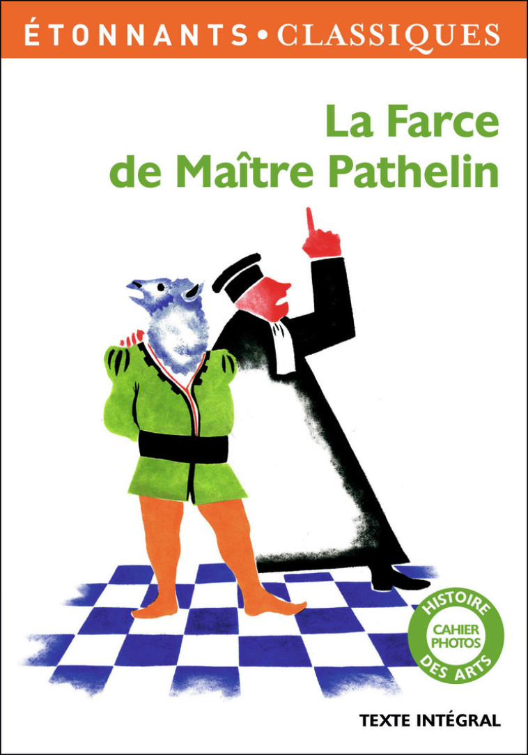 La Farce de maître Pathelin -  Anonymes,  Anonymes - FLAMMARION