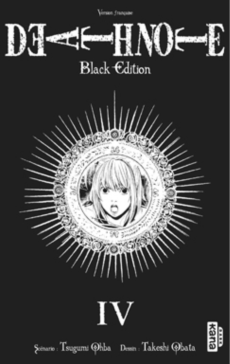 DEATH NOTE - BLACK EDITION - Tome 4 - Tsugumi Ohba Tsugumi Ohba, Takeshi Obata Takeshi Obata,  Tsugumi Ohba,  Takeshi Obata - KANA