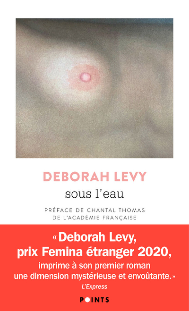 Sous l'eau - Deborah Levy - POINTS