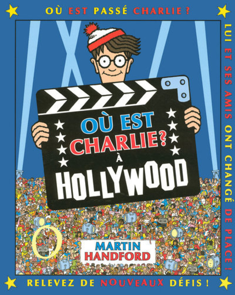 Charlie à Hollywood - nouvelle édition - Martin Handford, Martin Handford - GRUND