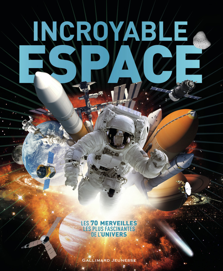 Incroyable espace - Clive Gifford, Bruno Porlier - GALLIMARD JEUNE