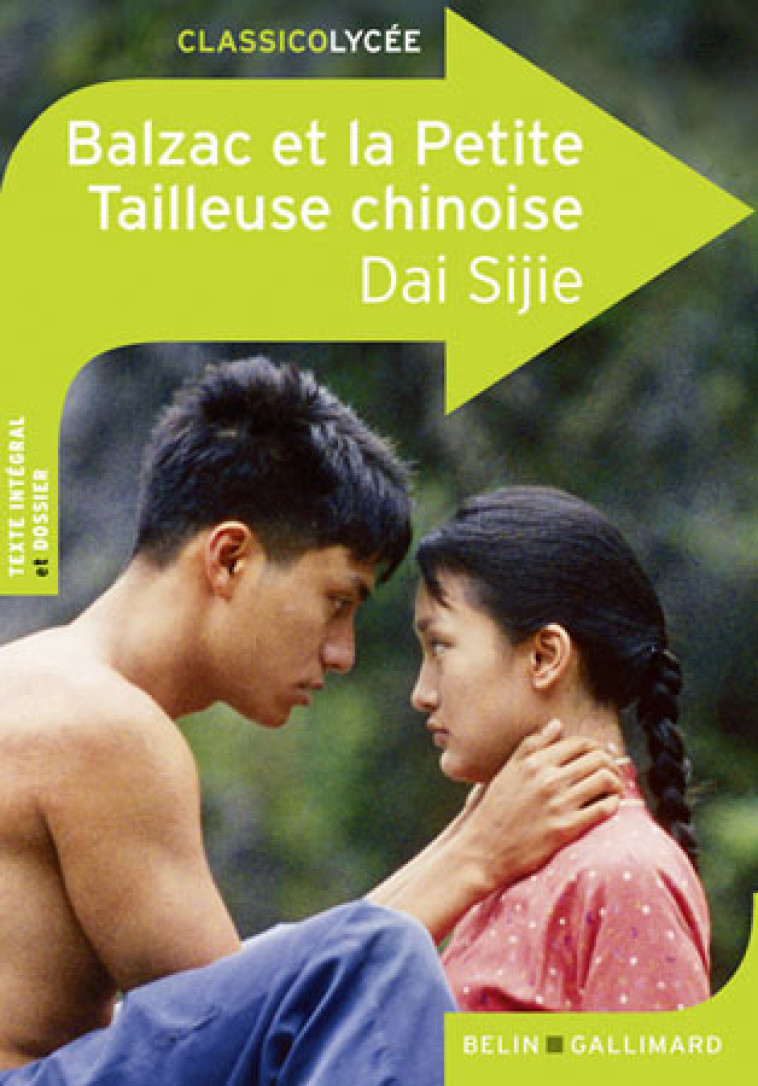 Balzac et la Petite Tailleuse chinoise - Dai Sijie - BELIN EDUCATION