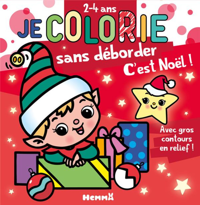 JE COLORIE SANS DEBORDER (2-4 - PIETTE NADINE - HEMMA