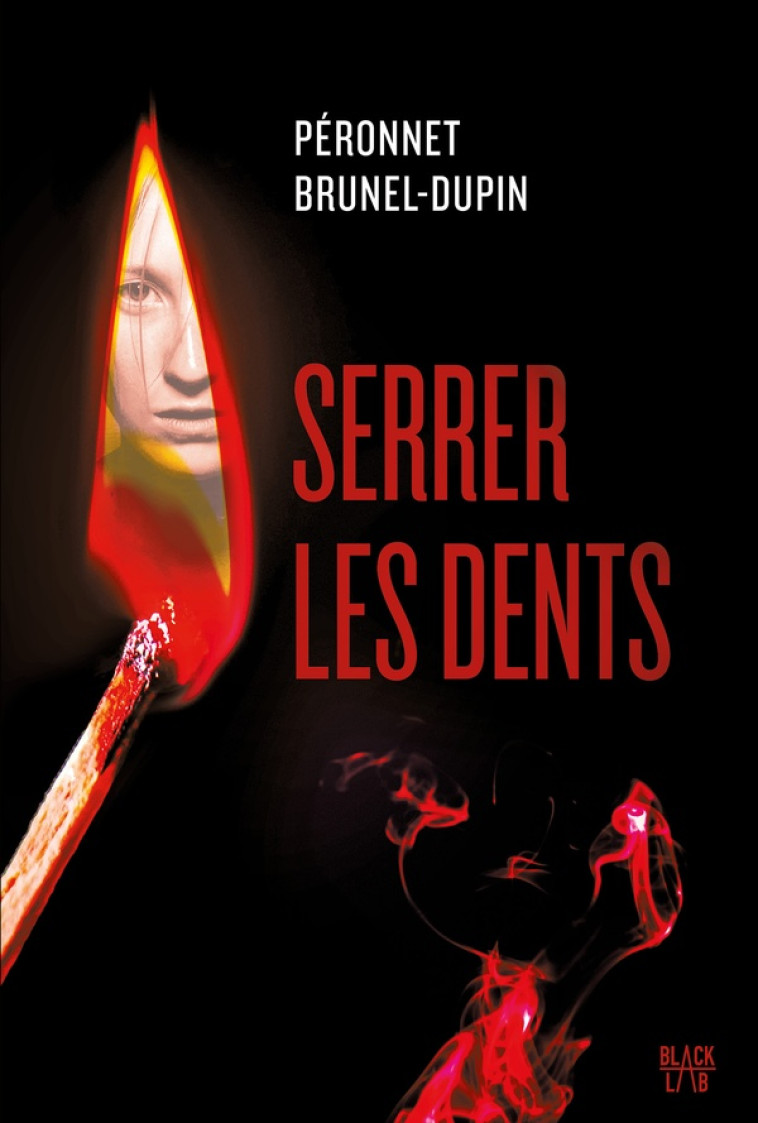 SERRER LES DENTS - BRUNEL-DUPIN - MARABOUT