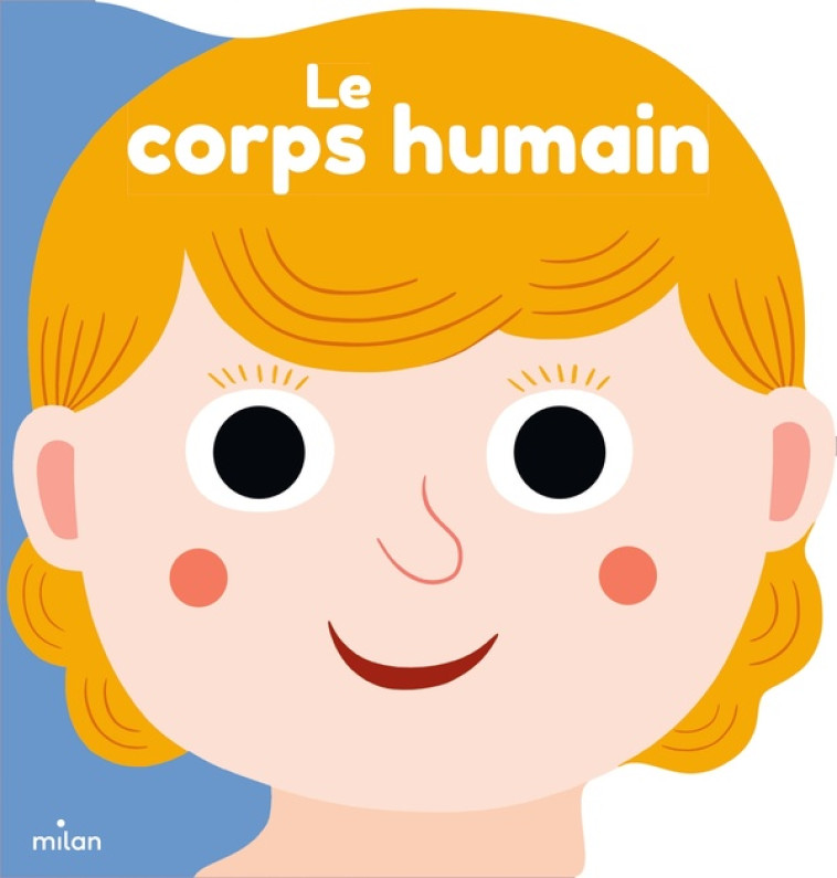 LE CORPS HUMAIN - COLLECTIF D-ILLUSTRA - MILAN