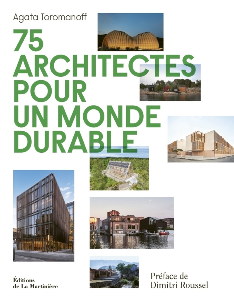 75 ARCHITECTES POUR UN MONDE D - Agata Toromanoff - MARTINIERE BL