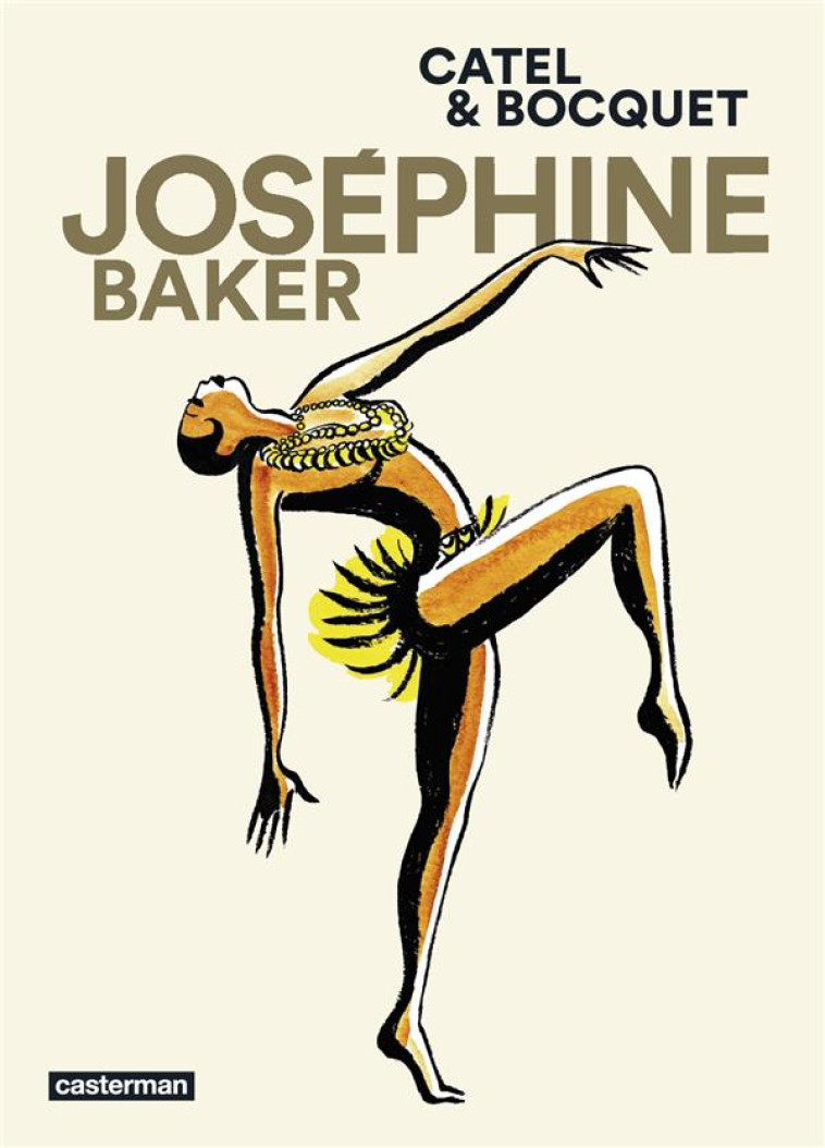 JOSEPHINE BAKER - MULLER/BOCQUET - CASTERMAN